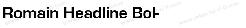 Romain Headline Bol字体转换